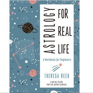 Astrology for Real Life : A Workbook for Beginners (Paperback)